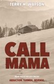Call Mama (eBook, ePUB)