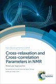 Cross-relaxation and Cross-correlation Parameters in NMR (eBook, ePUB)