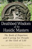 Deathbed Wisdom of the Hasidic Masters (eBook, ePUB)