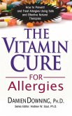 The Vitamin Cure for Allergies (eBook, ePUB)
