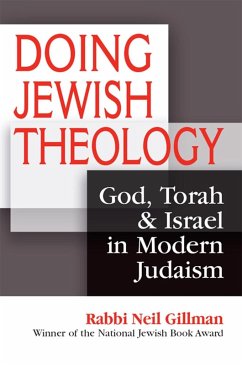 Doing Jewish Theology (eBook, ePUB) - Gillman