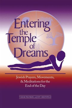 Entering the Temple of Dreams (eBook, ePUB) - Frankiel; Greenfield, Judy