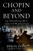 Chopin and Beyond (eBook, ePUB)
