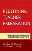 Redefining Teacher Preparation (eBook, ePUB) Redefining Teacher Preparation (eBook, ePUB)