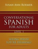 Conversational Spanish For Adults (eBook, ePUB)