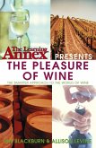 The Learning Annex Presents The Pleasure of Wine (eBook, ePUB) The Learning Annex Presents The Pleasure of Wine (eBook, ePUB)