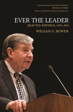 Ever the Leader (eBook, ePUB) - Bowen, William G.