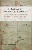 Trauma of Monastic Reform (eBook, ePUB)