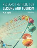 Research Methods for Leisure and Tourism (eBook, PDF) Research Methods for Leisure and Tourism (eBook, PDF)