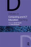 Debates in Computing and ICT Education (eBook, ePUB)