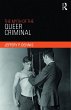 The Myth of the Queer Criminal (eBook,... - Bild 1