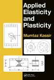 Applied Elasticity and Plasticity (eBook, PDF)