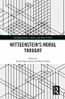 Wittgenstein's Moral Thought (eBook,... - Bild 1