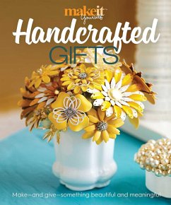 Handcrafted Gifts (eBook, ePUB) - Make It Yourself Magazine