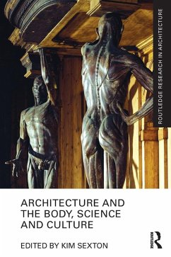 Cover Architecture and the Body, Science and Culture (eBook, ePUB)