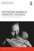 Mothering Babies in Domestic Violence (eBook, PDF)