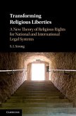 Transforming Religious Liberties (eBook, ePUB)