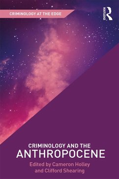 Criminology and the Anthropocene (eBook, ePUB)