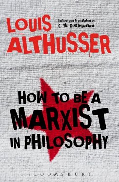 How to Be a Marxist in Philosophy (eBook, ePUB) - Althusser, Louis