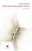 Puoi avere una parte di me (eBook, ePUB)