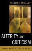 Alterity and Criticism (eBook, ePUB) Alterity and Criticism (eBook, ePUB)