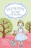 Clementine Rose and the Wedding Wobbles 13 (eBook, ePUB)