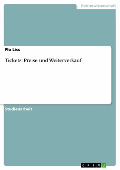 Tickets: Preise und Weiterverkauf (eBook, ePUB)