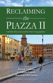 Reclaiming the Piazza II