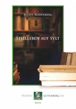 Stillleben auf Sylt - Rodenberg, Julius