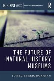 The Future of Natural History Museums (eBook, ePUB)