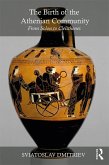 The Birth of the Athenian Community (eBook, ePUB)