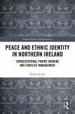 Peace and Ethnic Identity in Northern Ireland (eBook, PDF)