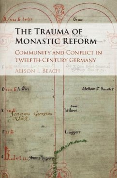 Trauma of Monastic Reform (eBook, PDF) - Beach, Alison I.