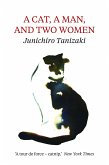 A Cat, a Man, and Two Women (eBook, ePUB)