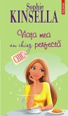 Viata mea nu chiar perfecta (eBook, ePUB)