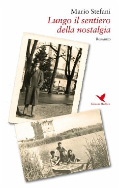 Cover Lungo il sentiero della nostalgia (eBook, ePUB)