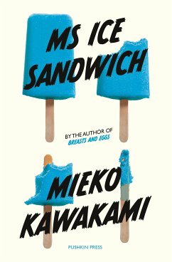 Ms Ice Sandwich (eBook, ePUB) - Kawakami, Mieko