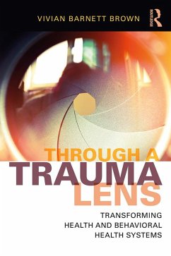 Through a Trauma Lens (eBook, ePUB) - Brown, Vivian Barnett