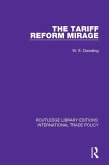 The Tariff Reform Mirage (eBook, PDF)