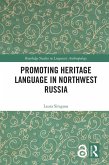 Promoting Heritage Language in Northwest Russia (eBook, ePUB)