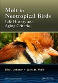 Molt in Neotropical Birds (eBook, ePUB) Molt in Neotropical Birds (eBook, ePUB)