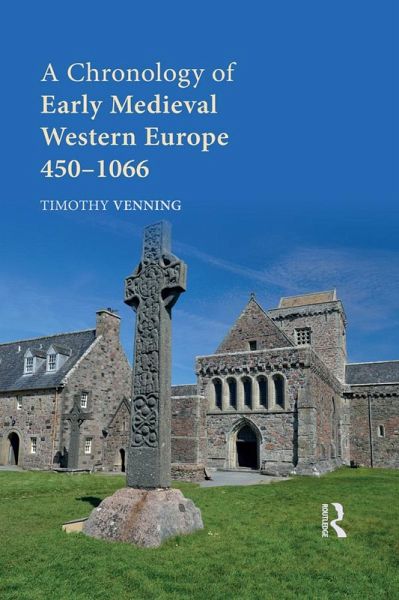 A Chronology of Early Medieval Western Europe (eBook, PDF) A Chronology of Early Medieval Western Europe (eBook, PDF)