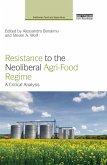 Resistance to the Neoliberal Agri-Food Regime (eBook, ePUB)