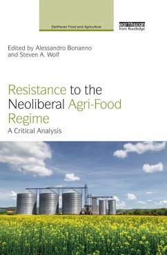 Cover Resistance to the Neoliberal Agri-Food Regime (eBook, ePUB)