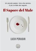 Il Sapore del Male (eBook, ePUB)