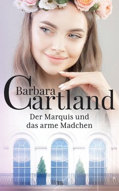 Der Marquis und das arme Madchen (eBook, ePUB) - Cartland, Barbara