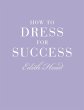 How to Dress for Success (eBook, ePUB) - Bild 1