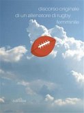 discorso originale di un allenatore di Rugby femminile (eBook, ePUB)