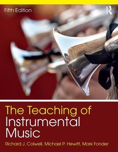 The Teaching of Instrumental Music (eBook, ePUB) - Colwell, Richard; Hewitt, Michael