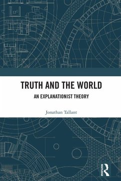 Truth and the World (eBook, PDF) - Tallant, Jonathan